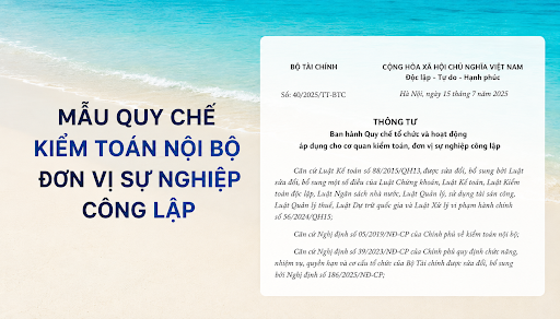 [TIN PHÁP LUẬT] Bộ Tài chính ban hành Thông tư 98/2026/TT-BTC về Quy chế mẫu kiểm toán nội bộ trong khối công